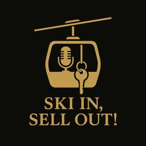 Ski in-Sell Out!
