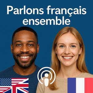 Let’s Speak French Together (Parlons français ensemble)