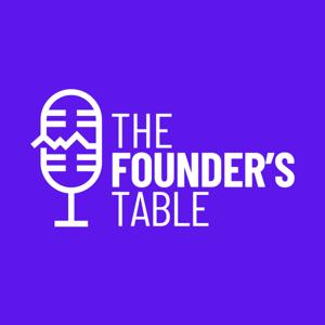The Founder's Table | Powered by VSL Hire