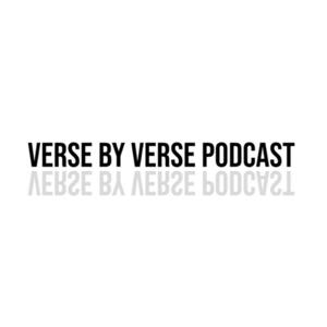Verse by Verse Podcast