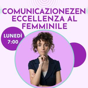 ComunicazioneZen-Eccellenza al Femminile