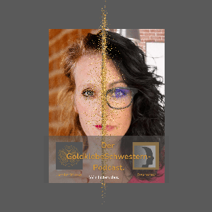 GoldklebeSchwestern-Podcast