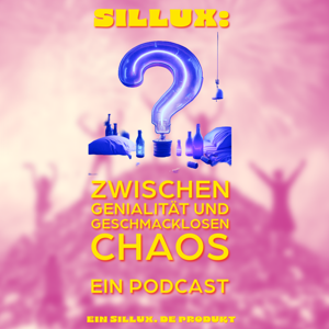 Die SILLUX Kontroversen