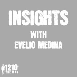 Insights with Evelio Medina