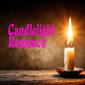 Candlelight Romance - Fall Asleep While Falling in Love