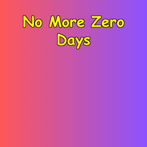 No More Zero Days | Progress Push