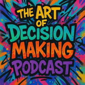 Art of Decision Making