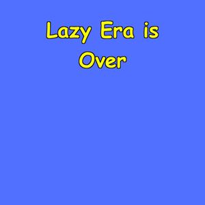 Lazy Era is Over | Get Up & Go Affirmations
