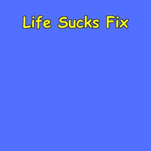 Life Sucks Fix | Perspective Shift Affirmations