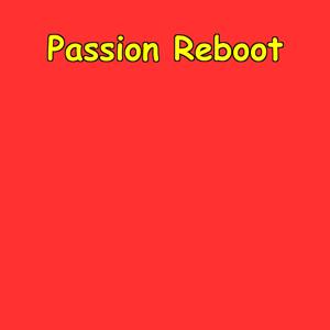 Passion Reboot | Find Your Why Again