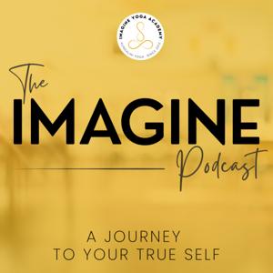The Imagine Podcast