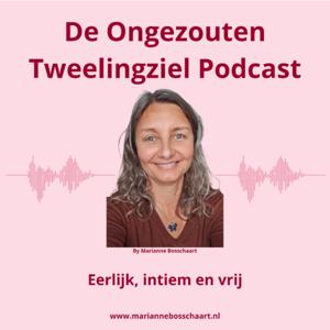 De Ongezouten Tweelingziel Podcast