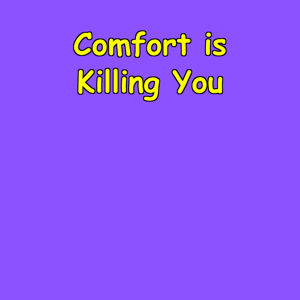 Comfort is Killing You | Discomfort Challenge