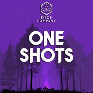 Dice Company: One Shots