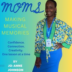 Moms making musical memories- Confidence. Connection. Creativity. One lesson at a time