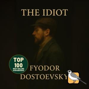 The Idiot [Gold Edition]