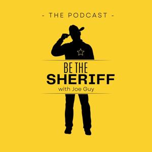 Be the Sheriff Podcast