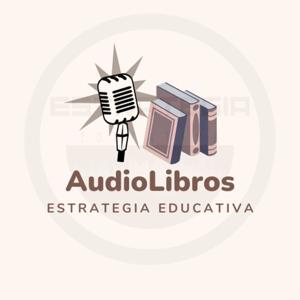 Audiolibros - Estrategia Educativa