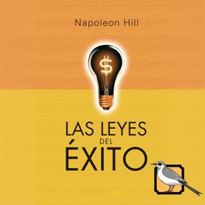 Las leyes del éxito (Napoleon Hill)