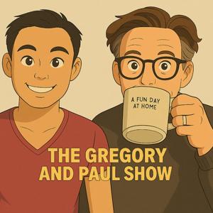 The Gregory and Paul Show