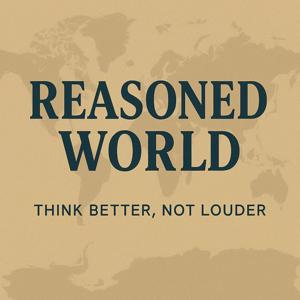 Reasoned World