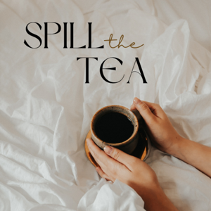 Spill the Tea with Kat Vee