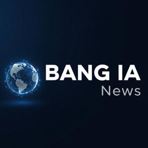 BANG IA News