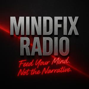 MINDFIX RADIO