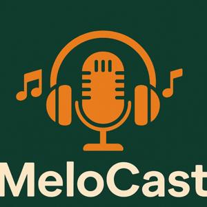 MeloCast