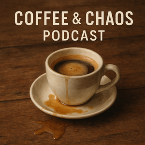Coffee & Chaos