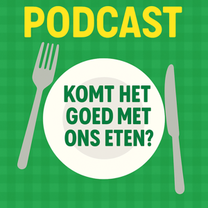 Komt het goed met ons eten?