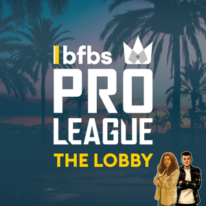 BFBS Pro League: The Lobby