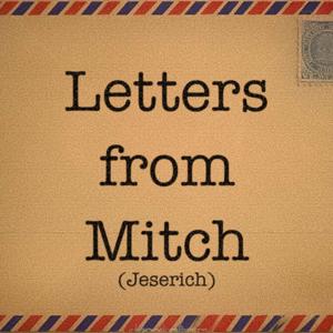 LETTERS FROM MITCH