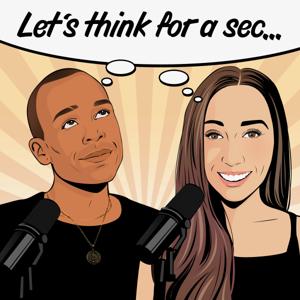 Let’s think for a sec…