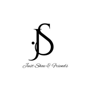 Just Shae and Friends