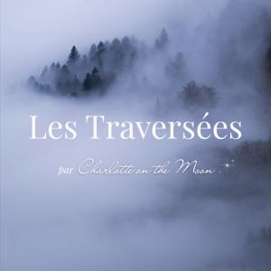 Les Traversées