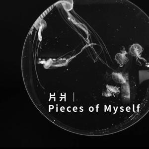 片爿|Pieces of Myself