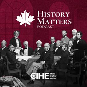 History Matters by Canadian Institute for Historical Education