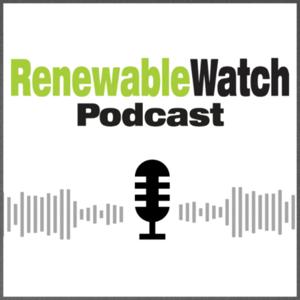 Renewable Watch Podcast