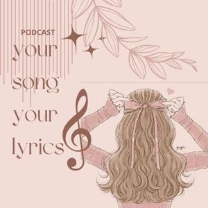 your song your lyrics