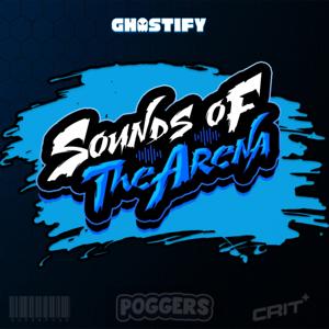Sounds of the Arena