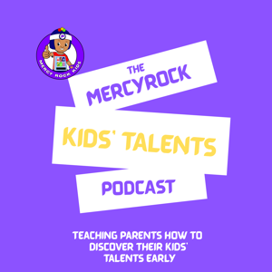 The MercyRock Kids' Talent Podcast