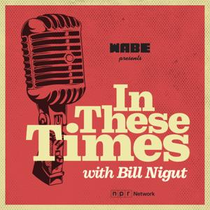 In These Times with Bill Nigut