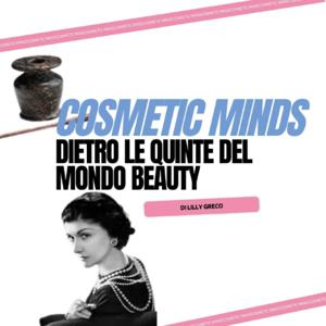 Cosmetic Minds