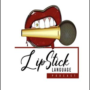 Lipstick Language Podcast