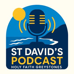 St. David's Holy Faith Secondary School Greystones Podcast