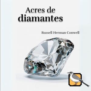 Acres de diamantes (Russell H. Conwell)