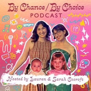 By Chance / By Choice