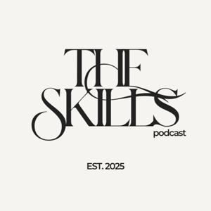 The Skills Podcast