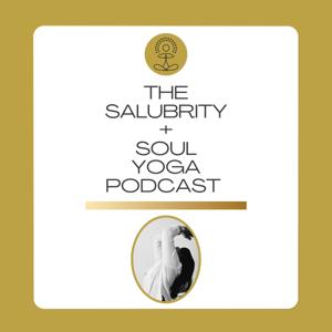 Salubrity and Soul Yoga